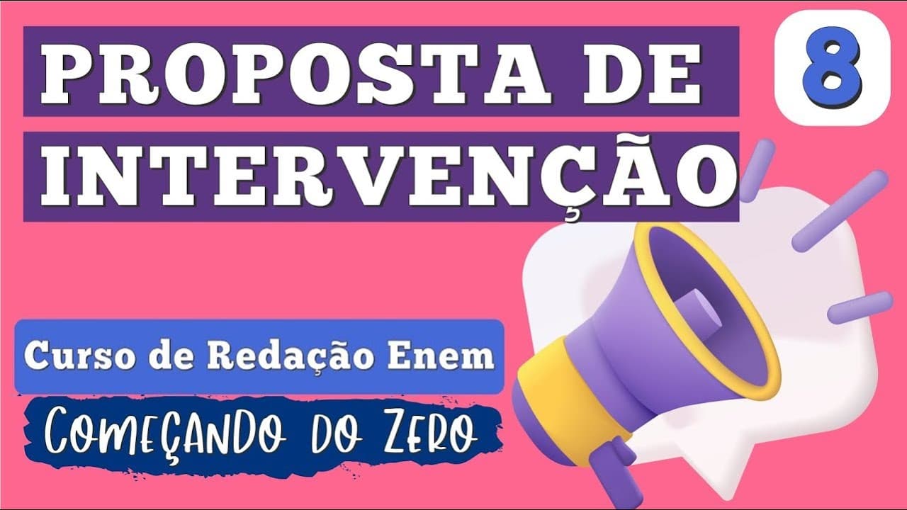 Thumbnail: PROPOSTA DE INTERVENÇÃO DA REDAÇÃO ENEM: a conclusão do texto | COMEÇANDO DO ZERO