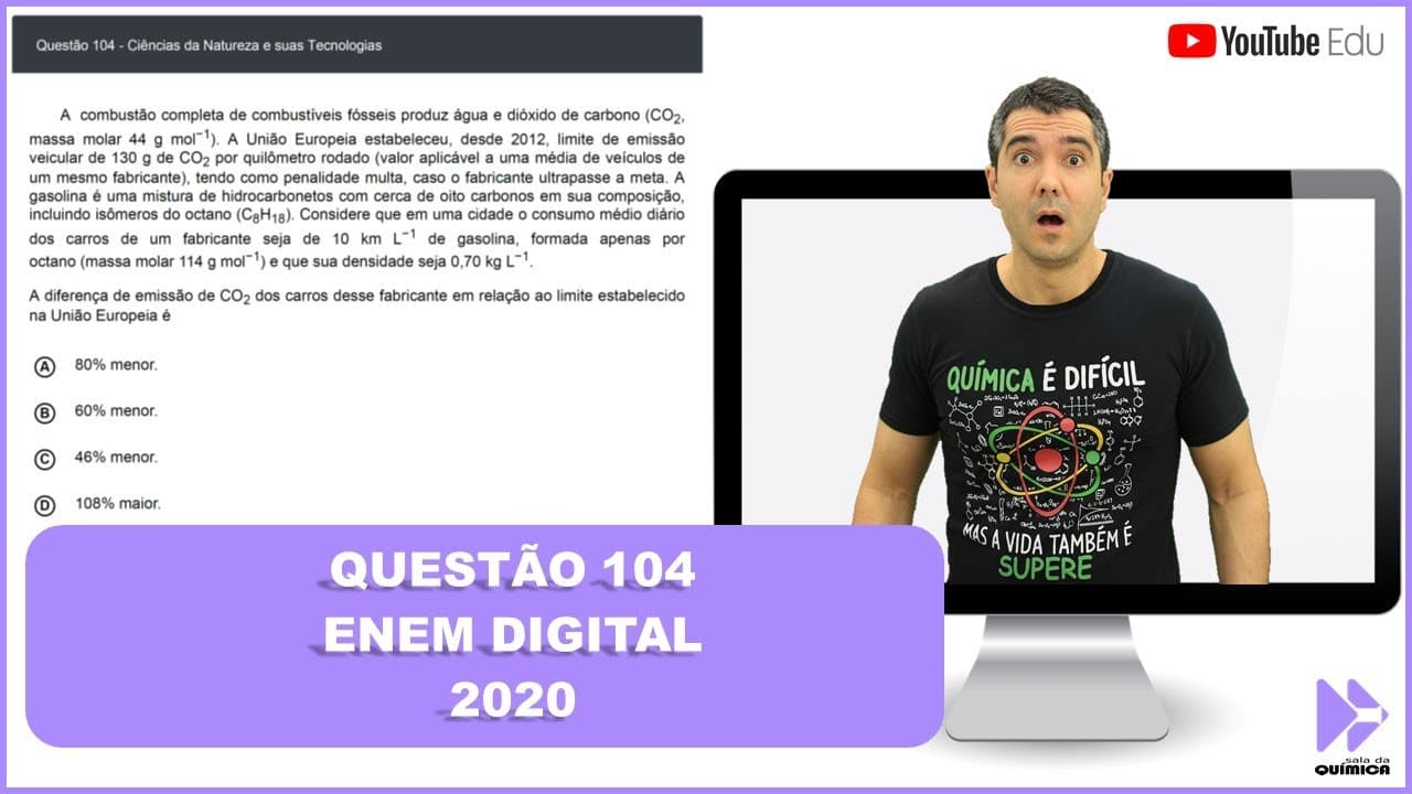 Thumbnail: QUÍMICA ENEM DIGITAL 2020! "A combustão completa de combustíveis fósseis produz água e dióxido ..."