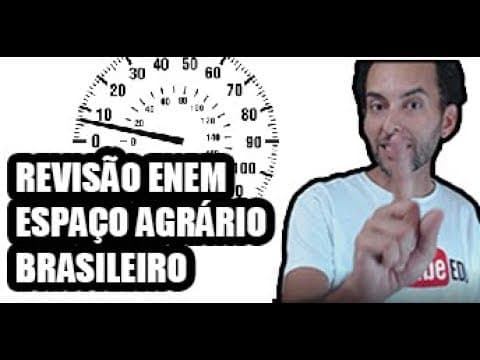 Thumbnail da aula: Revisão ENEM Geografia Espaço Agrário Brasileiro Q.8