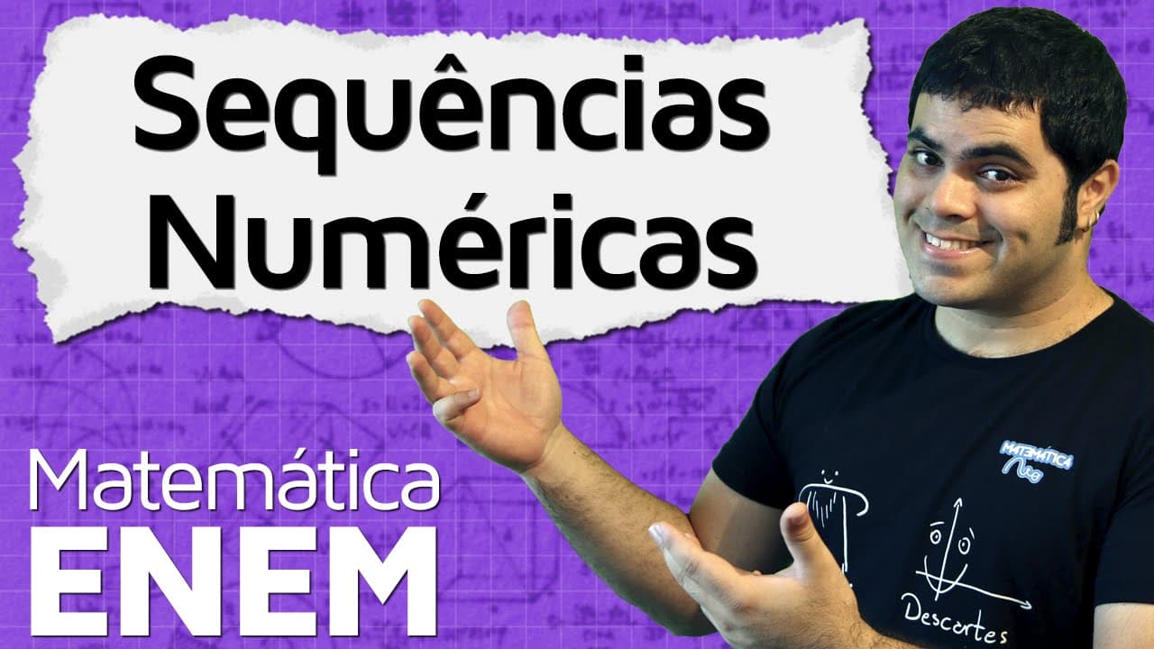 Thumbnail: Sequências Numéricas | Matemática do ENEM
