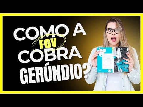Thumbnail da aula: Essa questão de GERÚNDIO da FGV derruba muitos! Veja como resolver passo a passo. - Professora Pamba