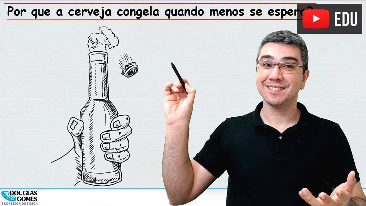 Thumbnail: Por que a cerveja congelou? Sobrefusão! | Física todo dia | Cotidiano