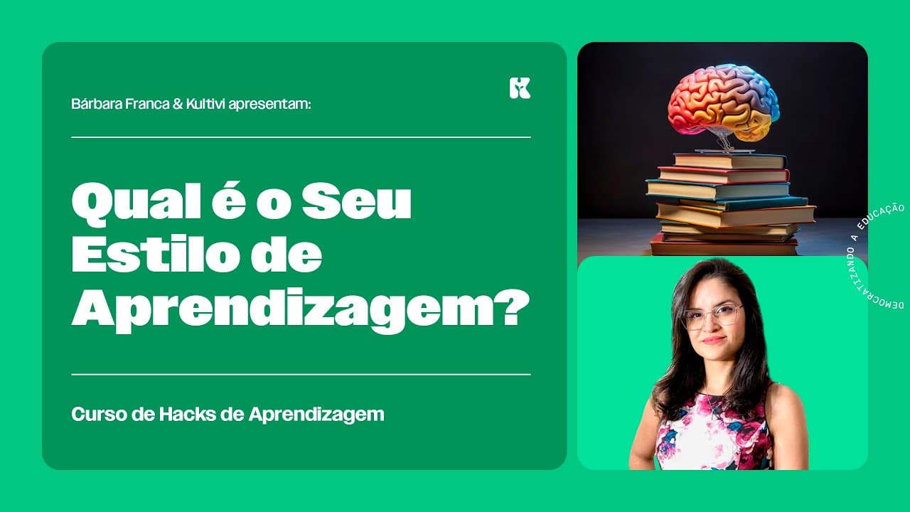 Thumbnail: Qual é o Seu Estilo de Aprendizagem? | Hacks de Aprendizagem | Bárbara Franca