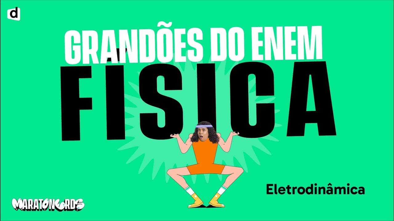 Thumbnail: Eletrodinâmica | Física | TOP CONTEÚDO ENEM 2023