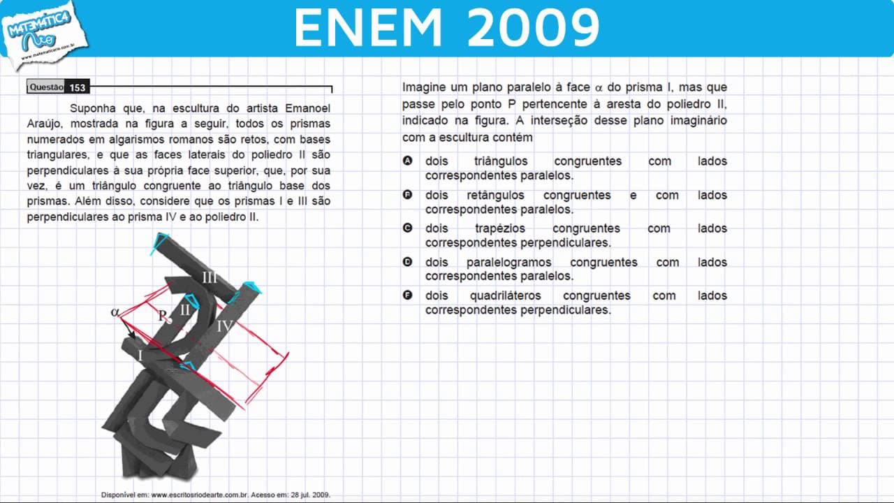Thumbnail: ENEM 2009 Matemática #18 - Visão Geométrica Espacial