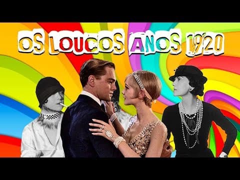 Thumbnail da aula: ENTENDA OS LOUCOS ANOS 1920