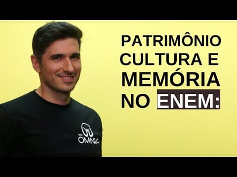 Thumbnail da aula: Patrimônio, Cultura e Memória no Enem - Brasil Escola