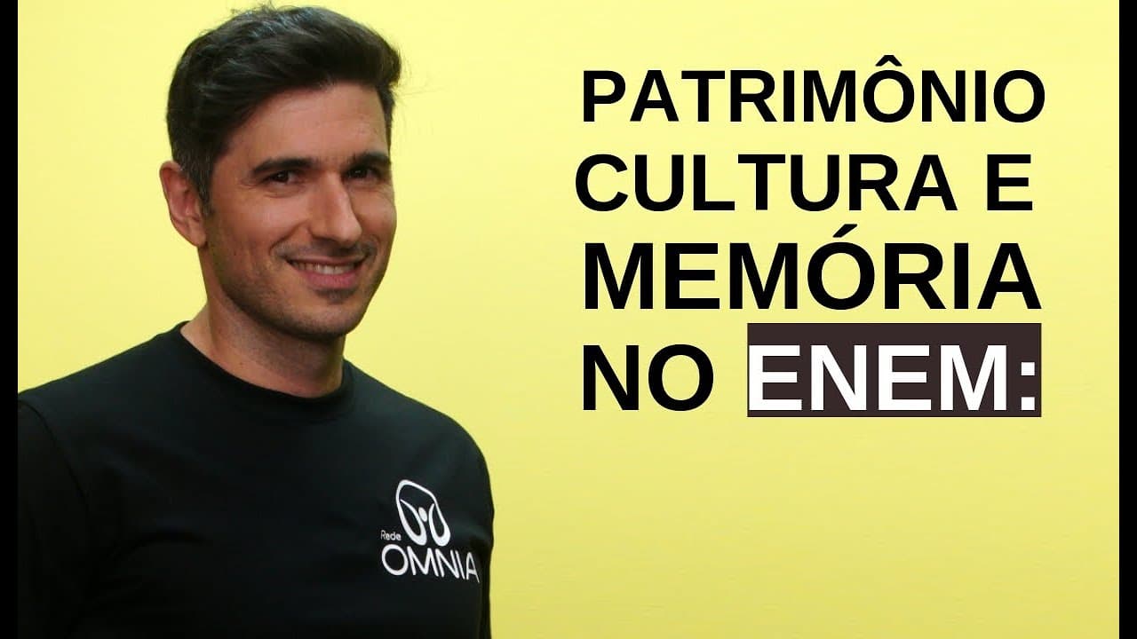 Thumbnail: Patrimônio, Cultura e Memória no Enem - Brasil Escola