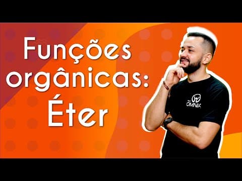 Thumbnail da aula: Éter - Brasil Escola