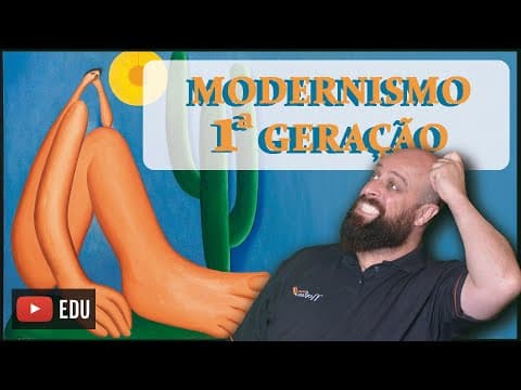 Thumbnail da aula: Modernismo 1ª geração [Prof. Noslen]