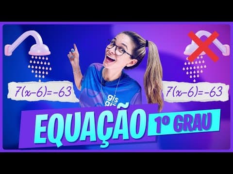 Thumbnail da aula: COMO RESOLVER EQUAÇÃO DO 1º GRAU | QUAL O MÉTODO MAIS FÁCIL?