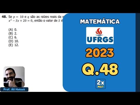 Thumbnail da aula: Resolução Matemática UFRGS 2023 - Questão 48 | Matemática em Dobro