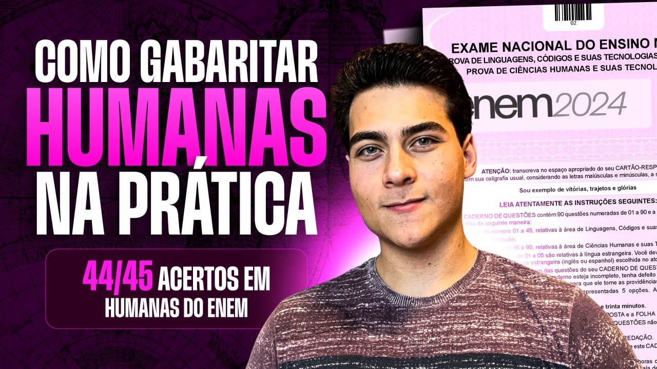Thumbnail: Como GABARITAR HUMANAS do Enem 2024 na PRÁTICA