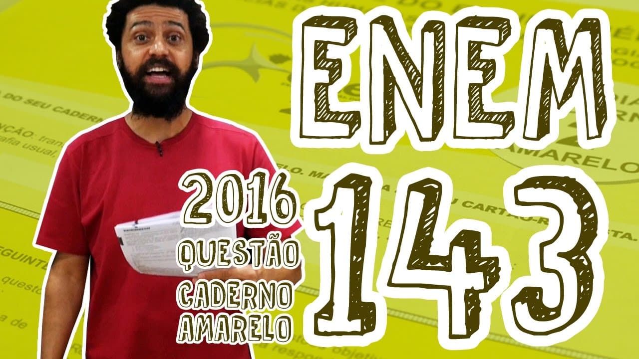 Thumbnail: ENEM - Questão 143 (Caderno Amarelo)