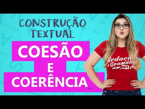 Thumbnail da aula: COESÃO E COERÊNCIA: NUNCA MAIS ERRE - Profa. Pamba