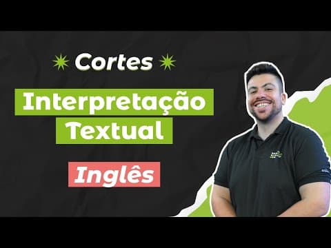 Thumbnail da aula: CORTES DOS AULÕES ENEM 2025: Interpretação Textual | Inglês para o Enem | Renato Prates