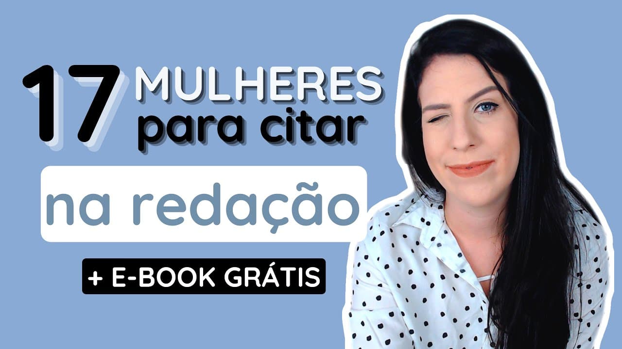 Thumbnail: 17 mulheres para citar na redação | Especial Dia Internacional da Mulher | Enem