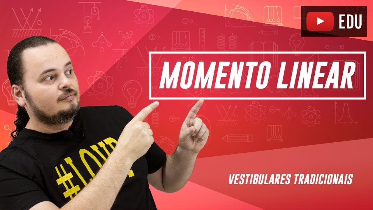 Thumbnail: Momento Linear (quantidade de movimento) | Impulso de uma força | ENEM e vestibulares