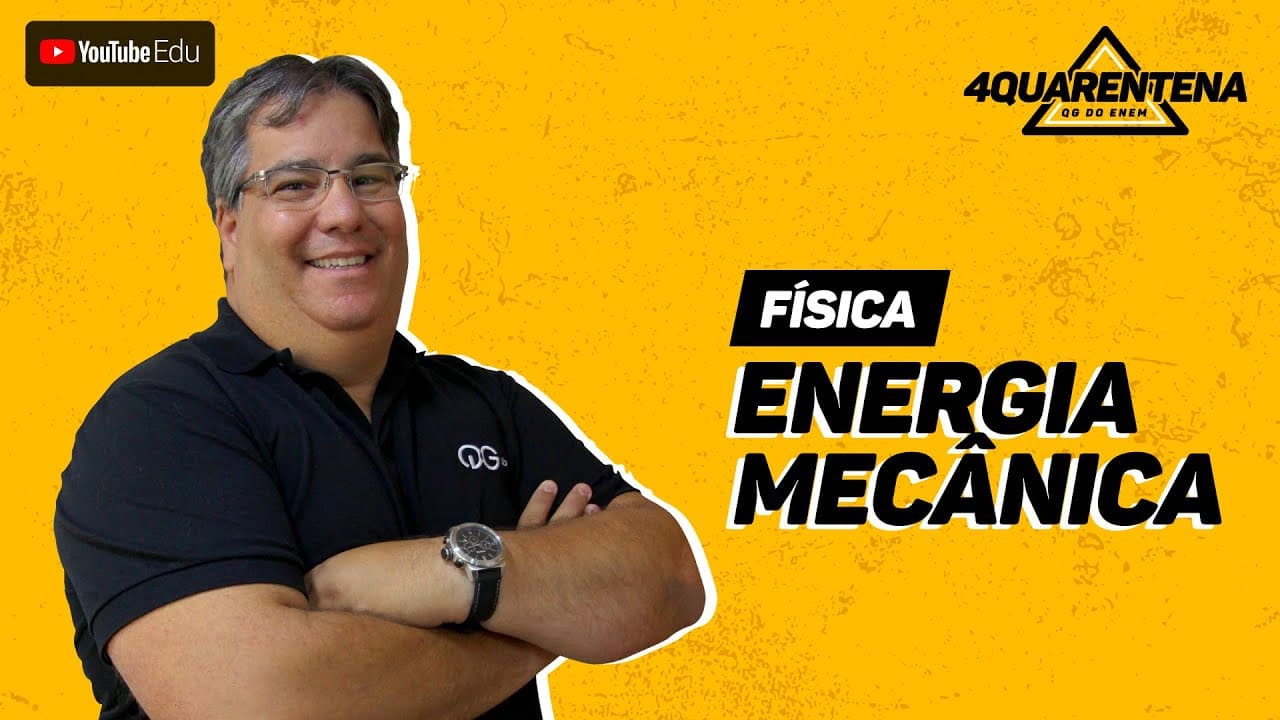 Thumbnail: QUARENTENA ENEM: Energia Mecânica | Física