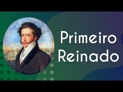 Thumbnail da aula: Primeiro Reinado: características gerais - Brasil Escola