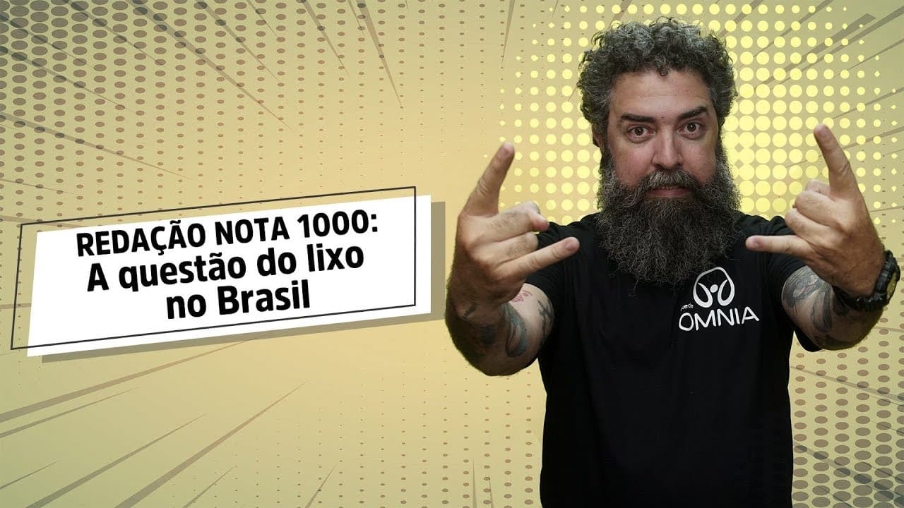 Thumbnail: REDAÇÃO NOTA 1000 | A questão do lixo no Brasil - Brasil Escola