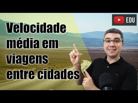 Thumbnail da aula: Velocidade média na estrada cidades - Física do incrível zero