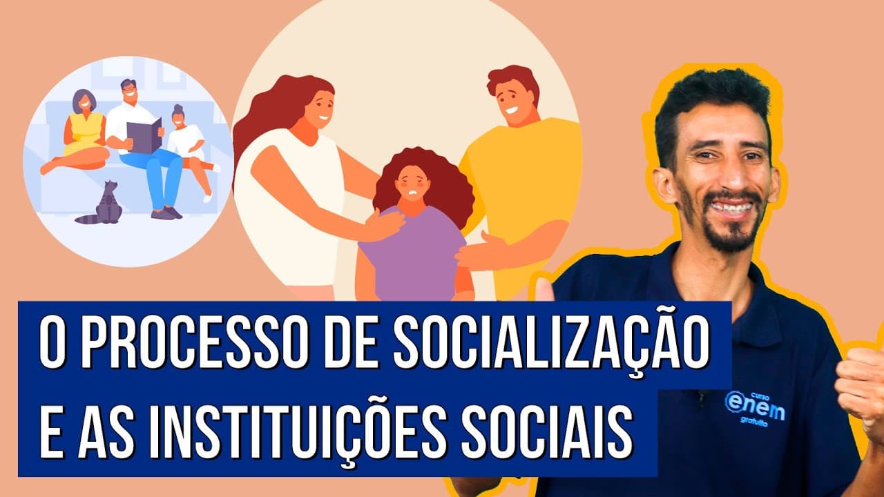 Thumbnail: O PROCESSO DE SOCIALIZAÇÃO. INSTITUIÇÕES SOCIAIS PRIMÁRIAS E SECUNDÁRIAS | Sociologia. Fábio Pereira