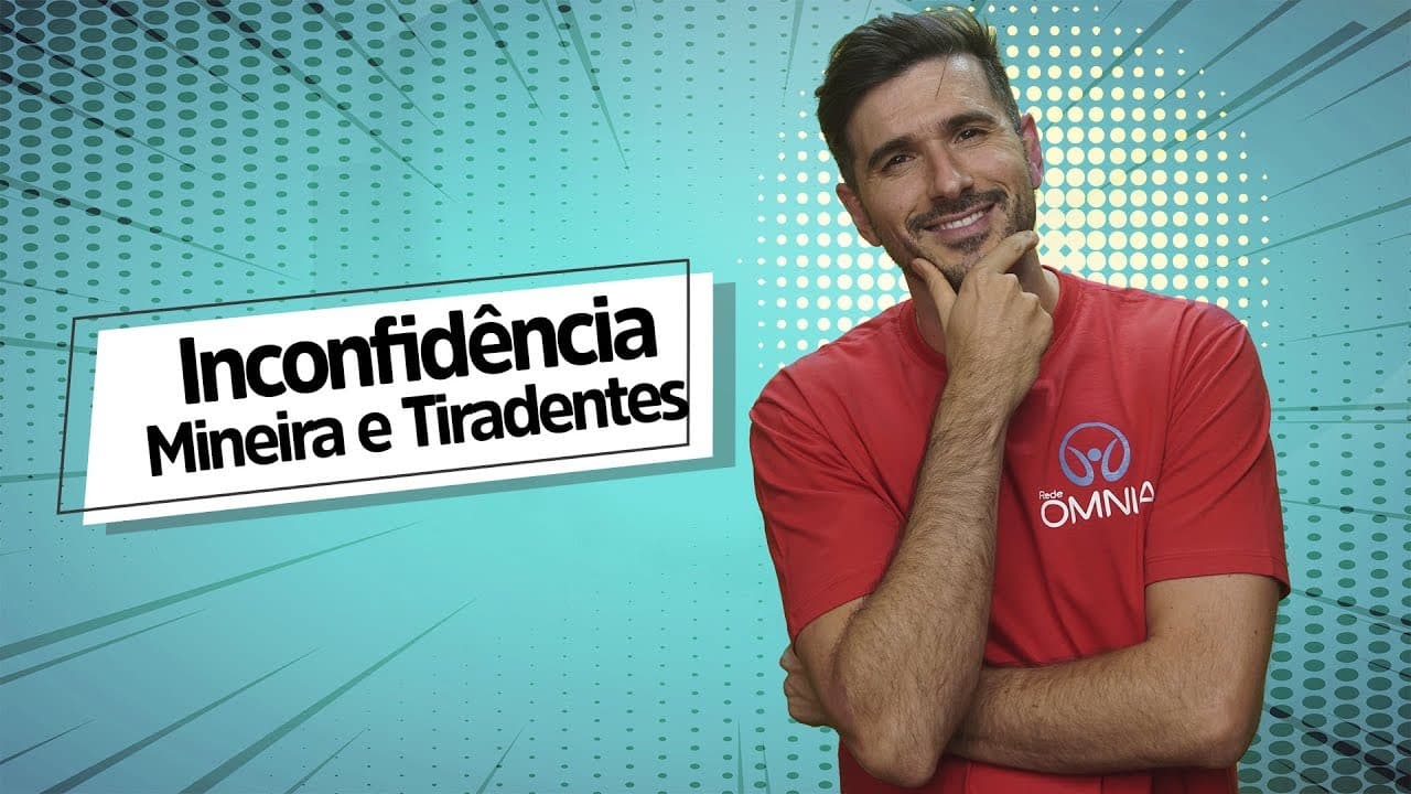 Thumbnail: Inconfidência Mineira e Tiradentes - Brasil Escola