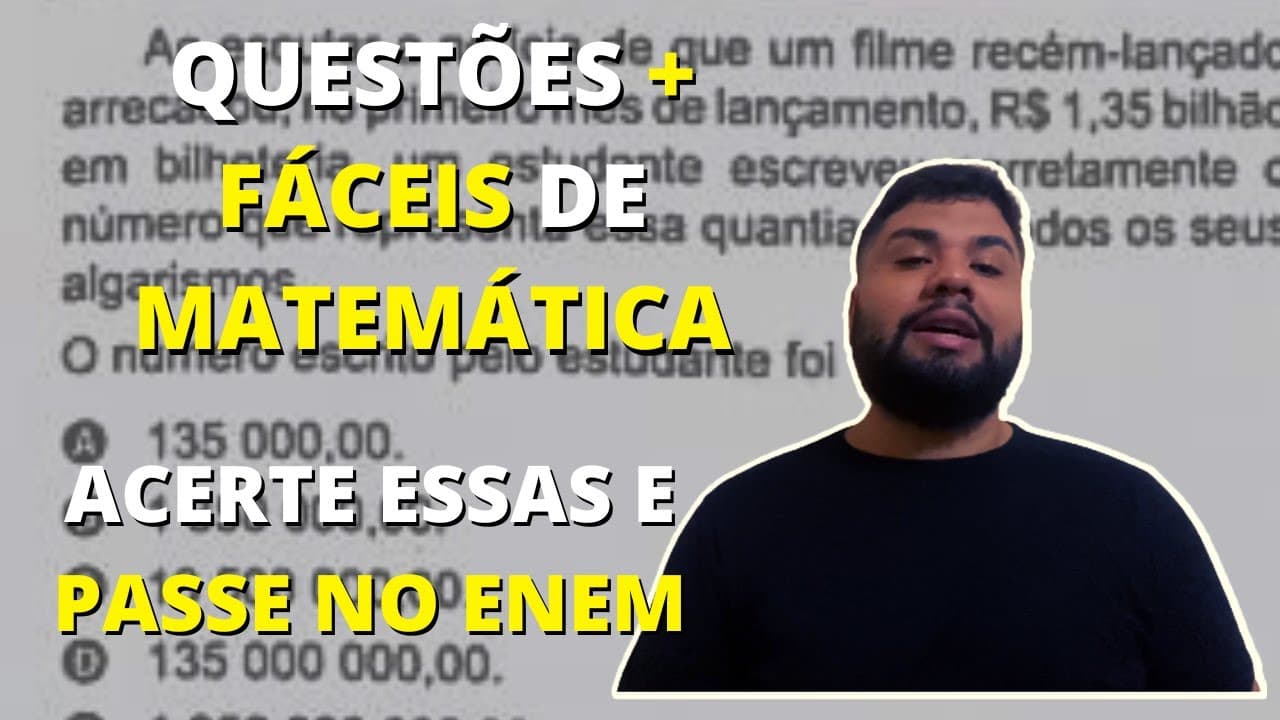 Thumbnail: AS 15 QUESTÕES MAIS FÁCEIS DE MATEMÁTICA DO ENEM 2022