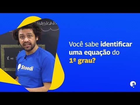 Thumbnail da aula: REVISÃO ENEM | APRENDA A RESOLVER EQUAÇÕES DE PRIMEIRO GRAU