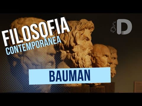 Thumbnail da aula: Bauman - Filosofia Contemporânea - Preparatório Enem