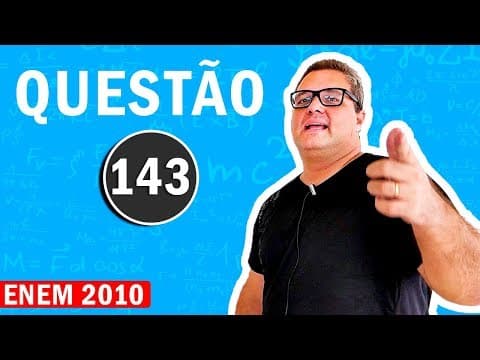 Thumbnail da aula: ENEM 2010 Matemática - Resolvendo Questão 143 | Média Aritmética e Porcentagem