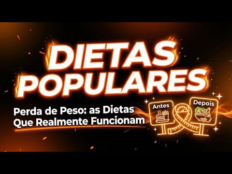 Thumbnail da aula: Dietas Populares | Perda de peso: as dietas que realmente funcionam