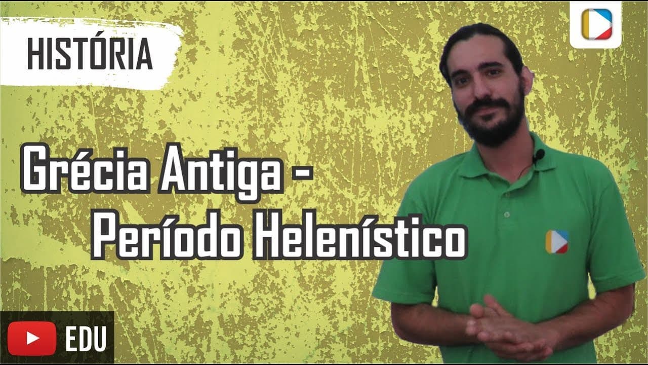 Thumbnail: Grécia Antiga - Período Helenístico