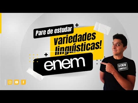 Thumbnail da aula: NÃO estude Variedades Linguísticas! LINGUAGENS ENEM