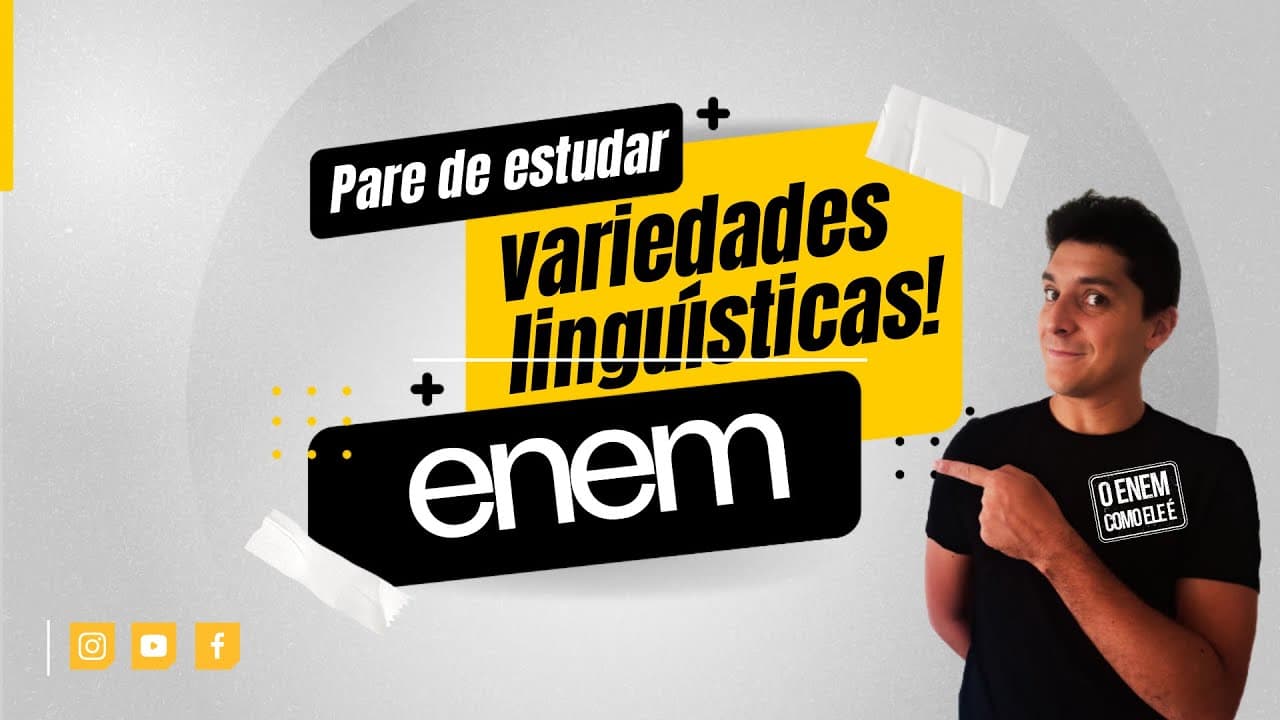 Thumbnail: NÃO estude Variedades Linguísticas! LINGUAGENS ENEM