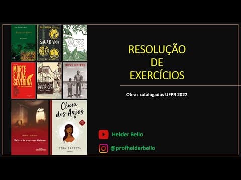 Thumbnail da aula: LITERATURA UFPR - Resolução de Exercícios