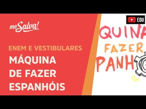 Thumbnail da aula: A máquina de fazer espanhóis - Leituras Obrigatórias UFRGS - Me Salva!