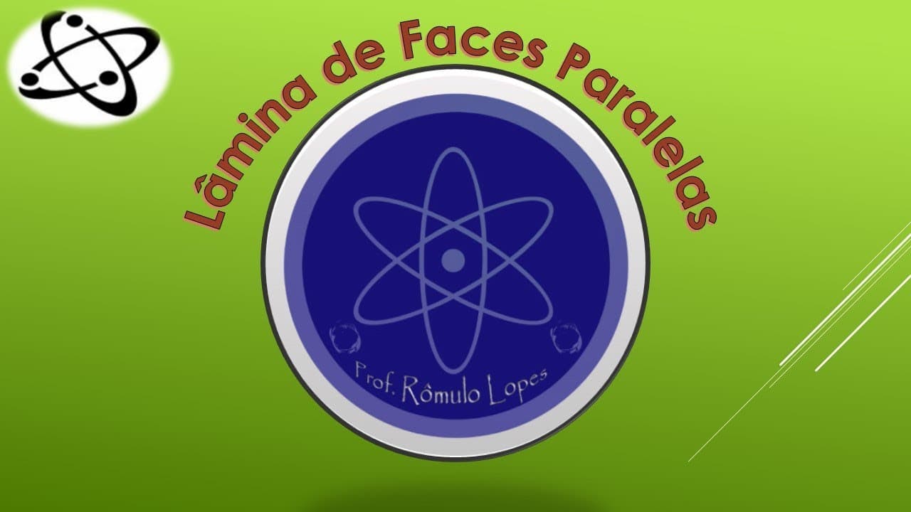 Thumbnail: Física 2ª Série (EM) - Lâmina de Faces Paralelas