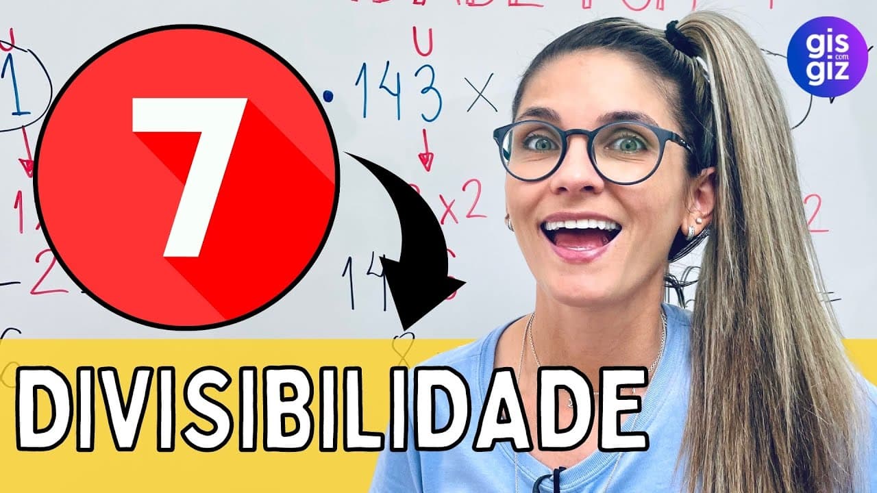 Thumbnail: DIVISIBILIDADE POR 7 \Prof. Gis/