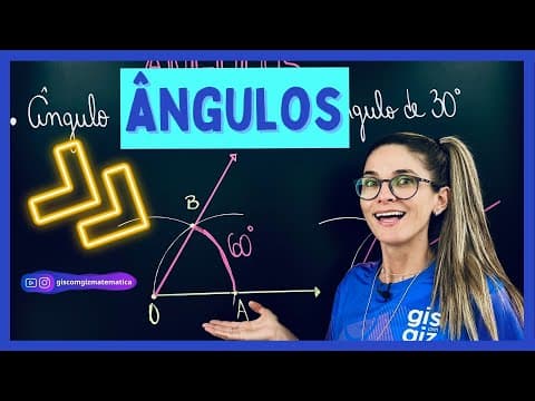 Thumbnail da aula: ÂNGULOS - CONSTRUÇÃO GEOMÉTRICA DOS ÂNGULOS DE 30º, 45º, 60 e 90º UTILIZANDO RÉGUA E COMPASSO