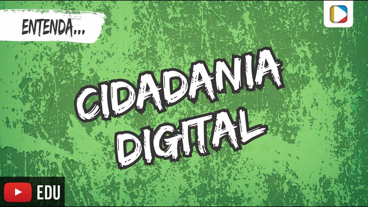 Thumbnail: Entenda... Cidadania Digital