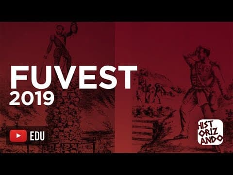 Thumbnail da aula: Fuvest 2019 - Correção da Prova de História