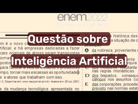 Thumbnail da aula: Correção do ENEM 2022 - Inteligência artificial