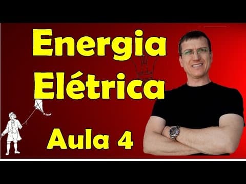 Thumbnail da aula: Energia Elétrica - Eletrodinâmica - Aula 4 - Física para Vestibulares - Prof. Marcelo Boaro