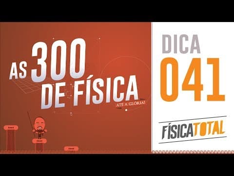 Thumbnail da aula: 300 de Física - Revisão Completa 041 - MCU (Canivete de MacGyver)