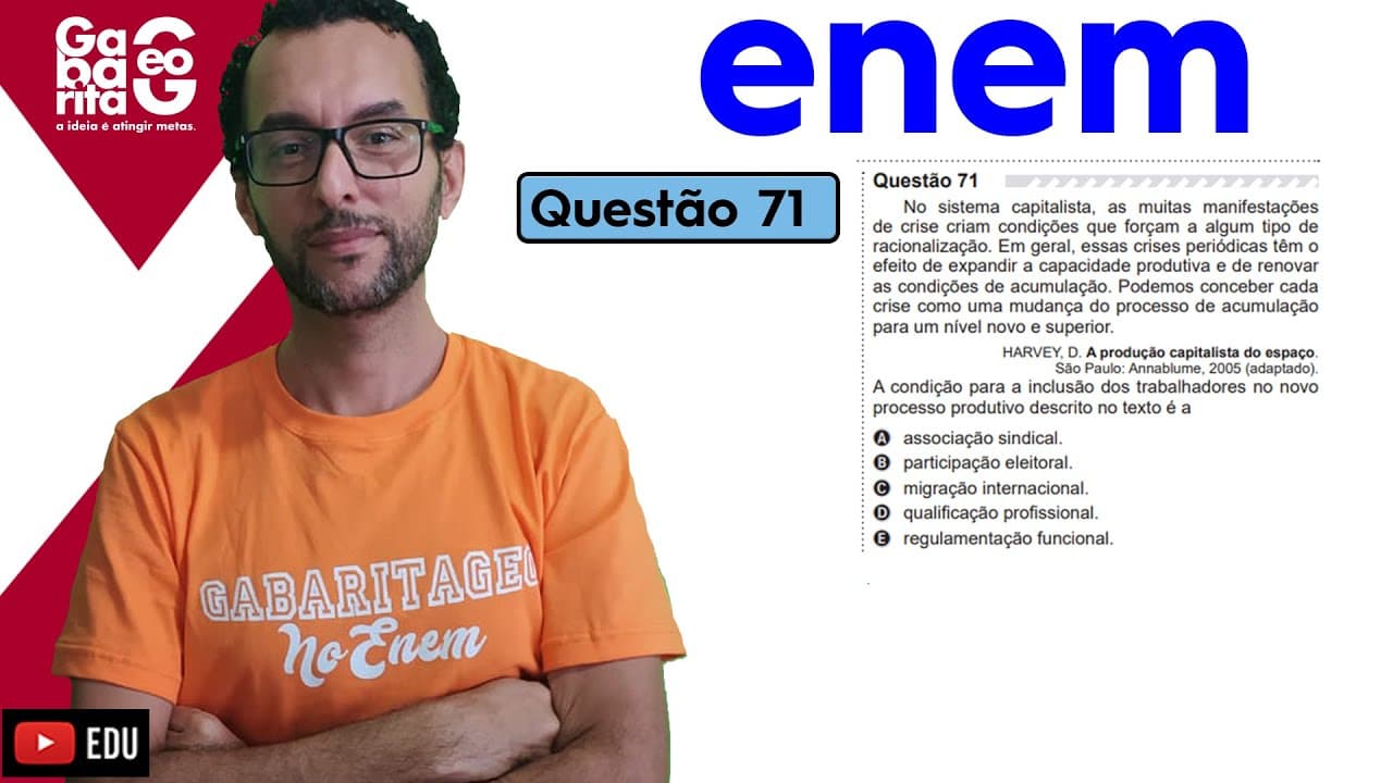 Thumbnail: ENEM 2020 | QUESTÃO 71 |PROVA AZUL|CIÊNCIAS HUMANAS | ENEM 2019 |No sistema capitalista