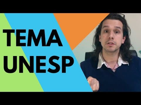 Thumbnail da aula: Como lidar com tema? - UNESP