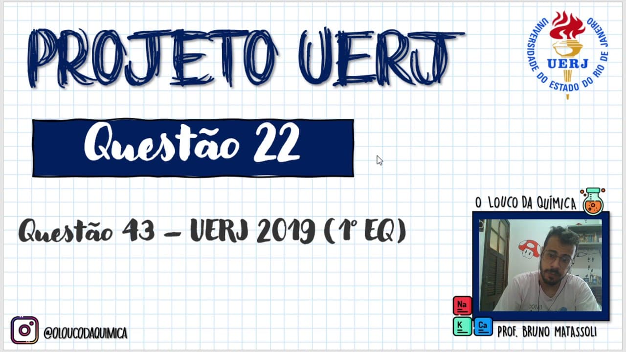 Thumbnail: QUESTÃO 43 – UERJ 2019 – 1° EXAME DE QUALIFICAÇÃO