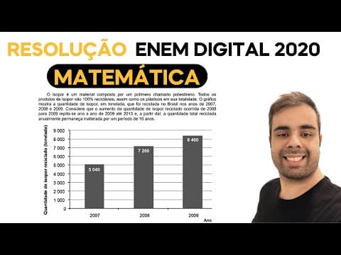 Thumbnail da aula: ENEM DIGITAL 2020 - O isopor é um material composto por um polímero chamado poliestireno. Todos os